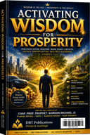 ACTIVATING WISDOM FOR PROSPERITY
